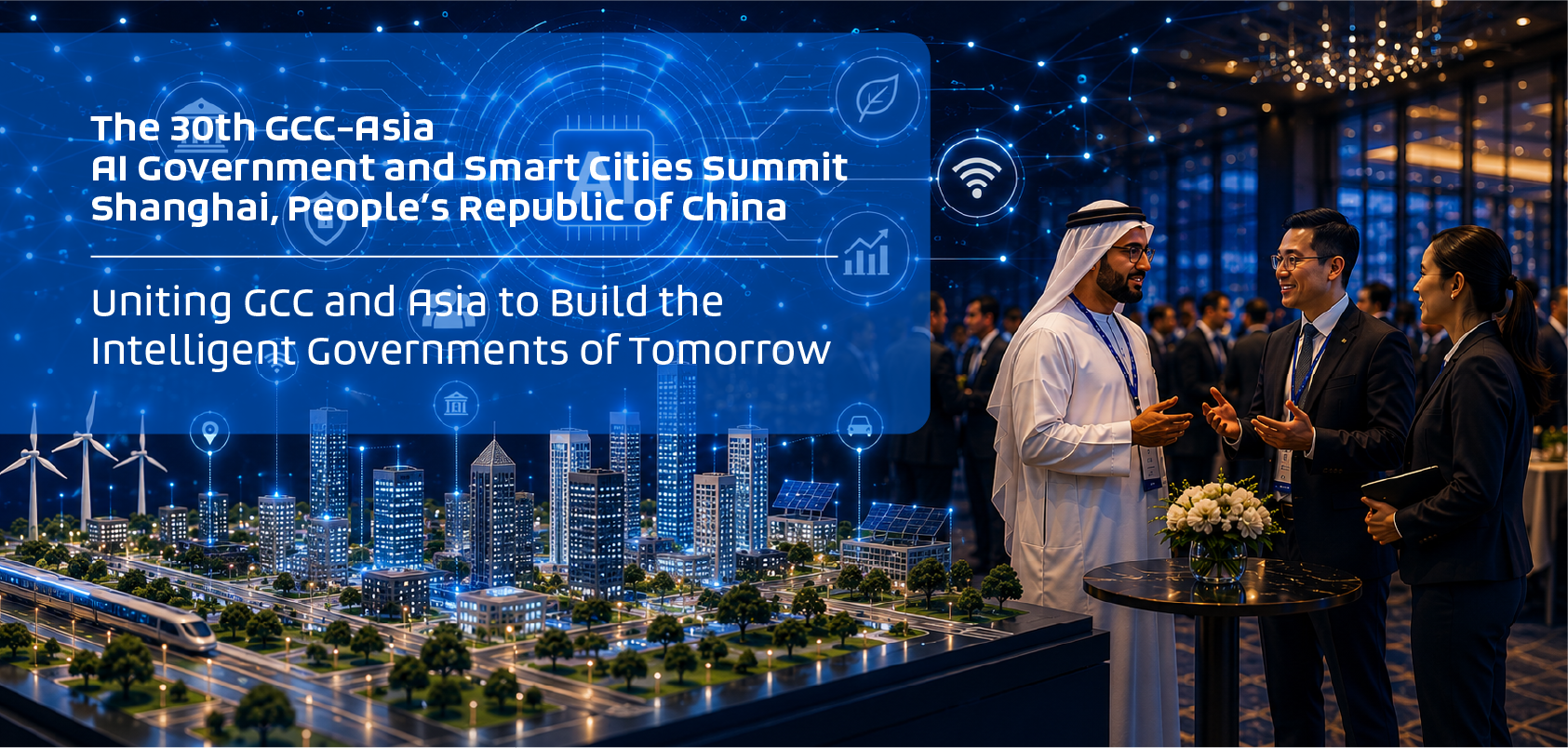 The 30th GCC–Asia AI Government and Smart Cities Summit Shanghai ...